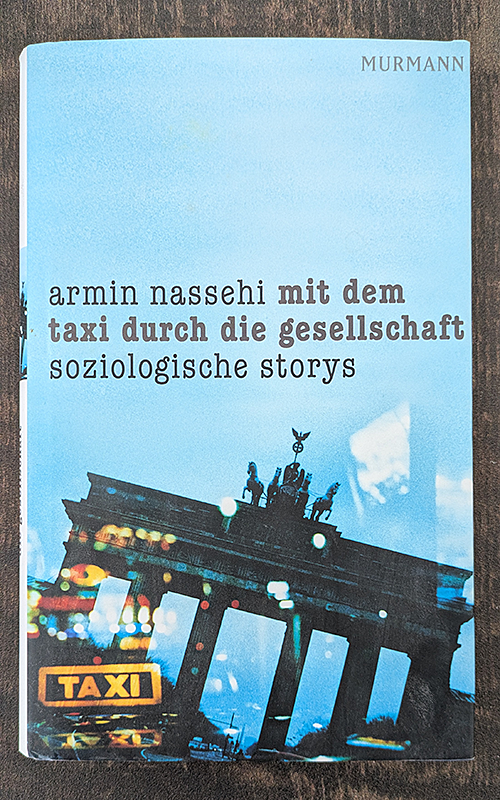 Mit dem Taxi durch die Gesellschaft